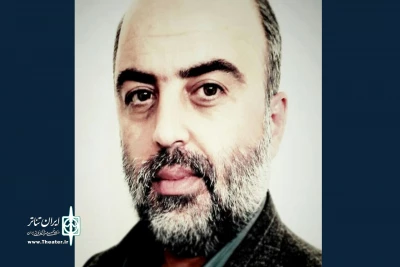 نویسنده و کارگردان نمایش«سه گانه انتقام» در گفت وگو با تئاتراردبیل؛

تئاتر خلخال، جانی دوباره گرفته است